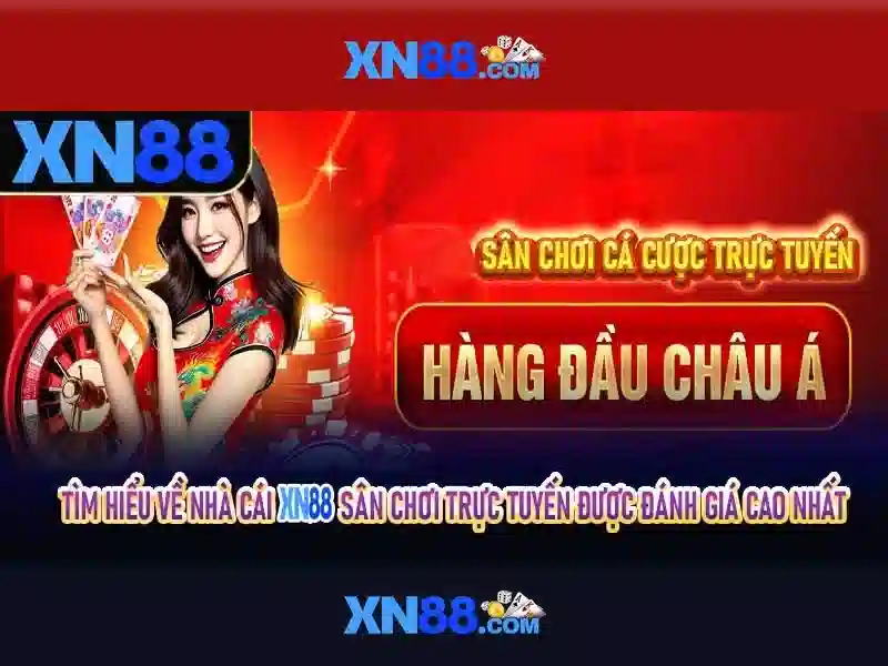 XN88: Nền tảng trò chơi trực tuyến và các đặc điểm nổi bật