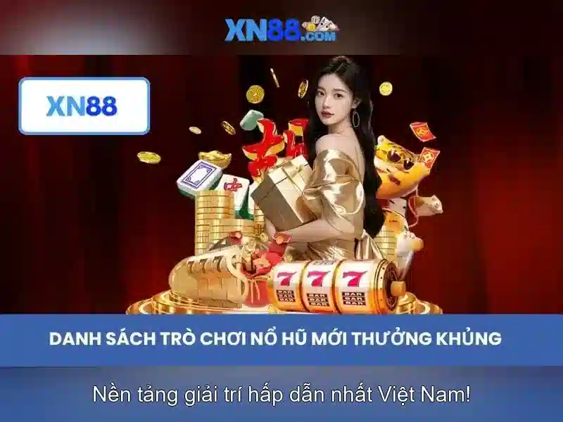 Lợi ích khi chơi trên XN88