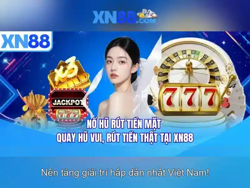 xn88: Nền tảng giải trí trực tuyến và các yếu tố an toàn